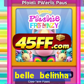 belle belinha vazados telegram